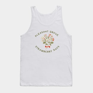 Cute Strawberry Days Pleasant Grove Utah Tank Top